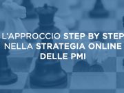 Realizzazione siti web: perché e quando scegliere un approccio step by step